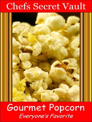 cover image of Gourmet Popcorn